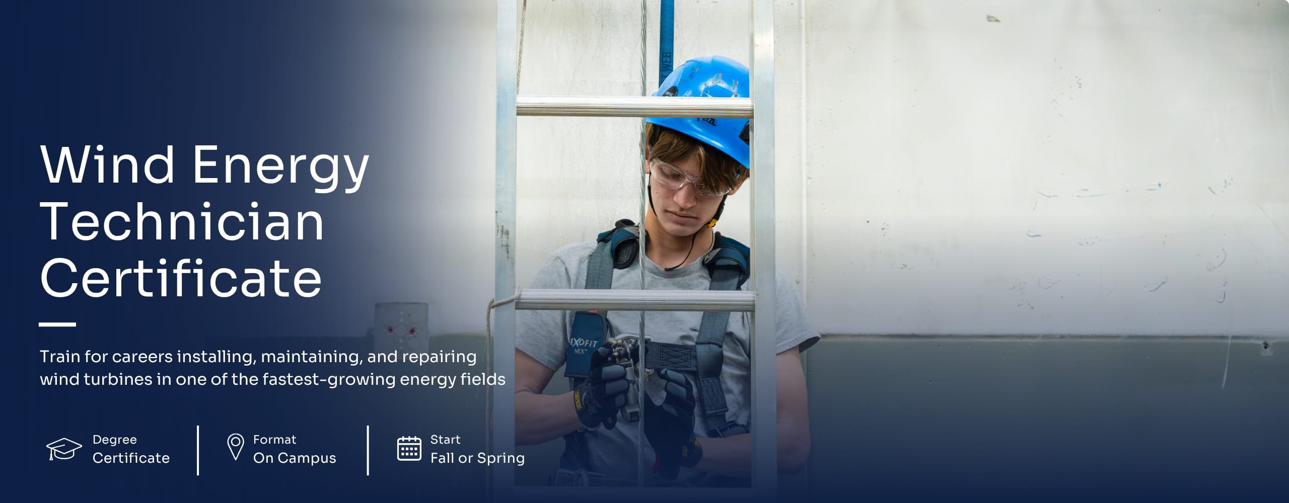 Student wearing a hard hat and safety harness working on equipment while standing on a ladder, representing wind energy technician training with program title and details displayed.