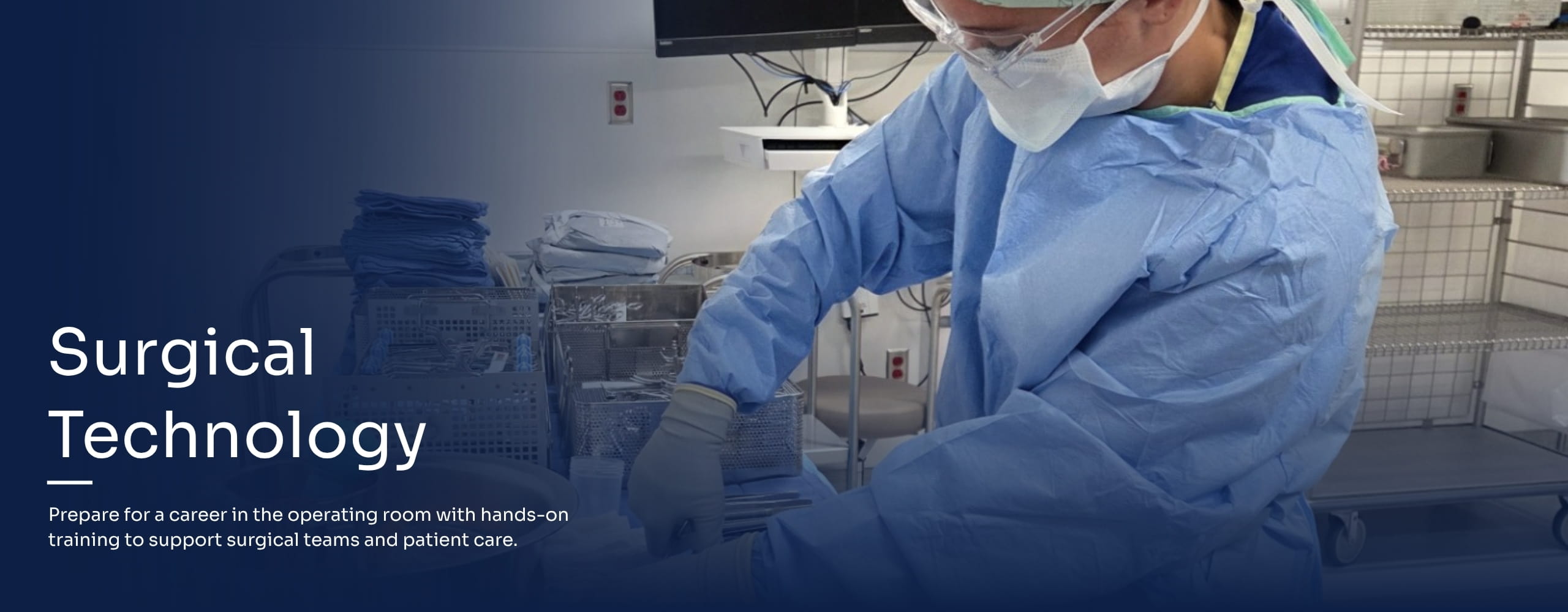 Student in the Surgical Technology program working with medical tools in a lab.