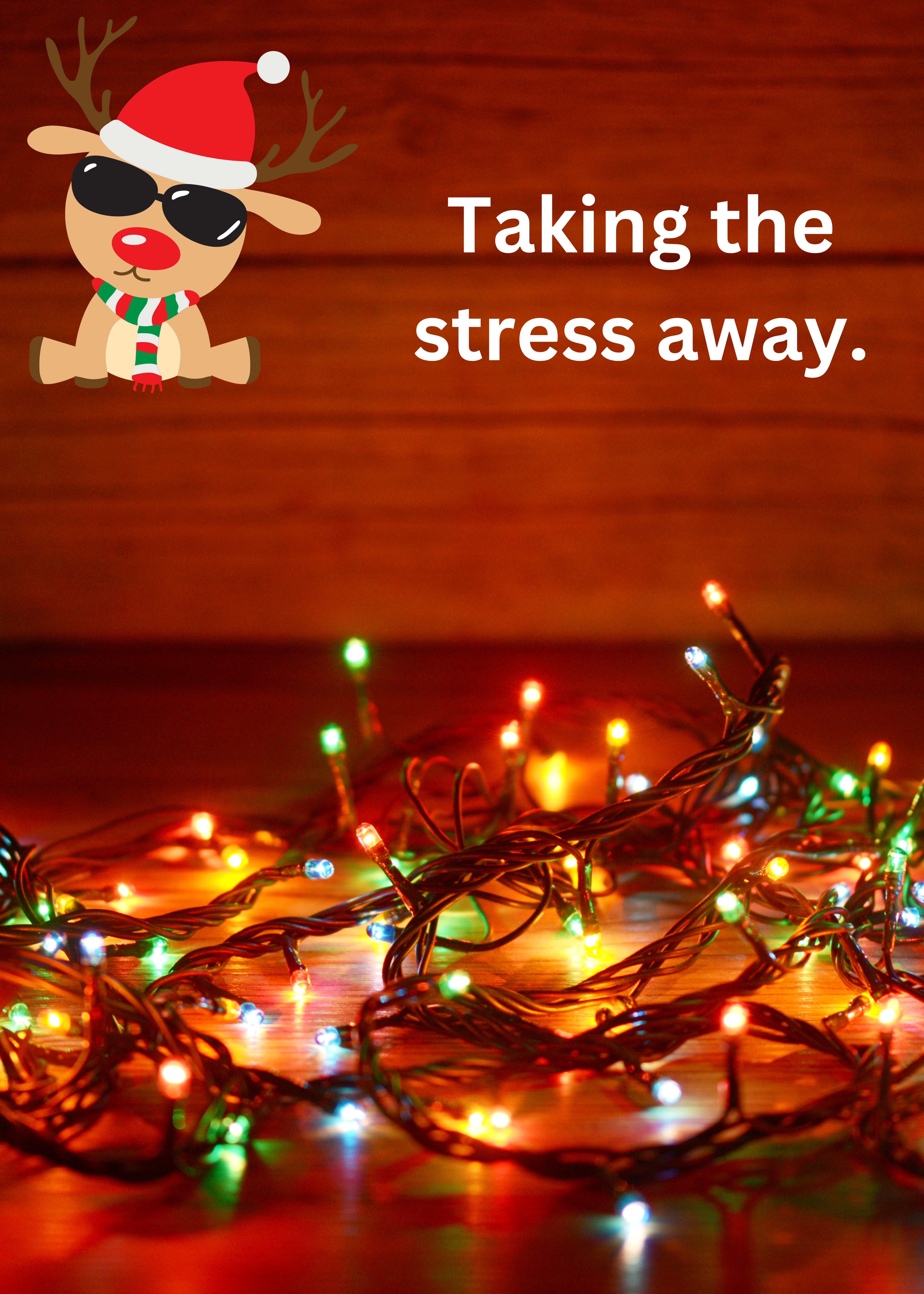holiday reindeer take stress away poster