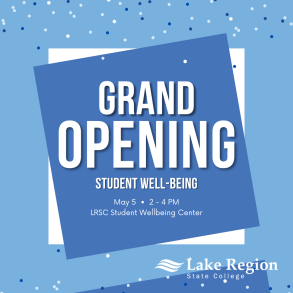 “Grand Opening of the LRSC Student Well‑Being Center, May 5 from 2–4 p.m.