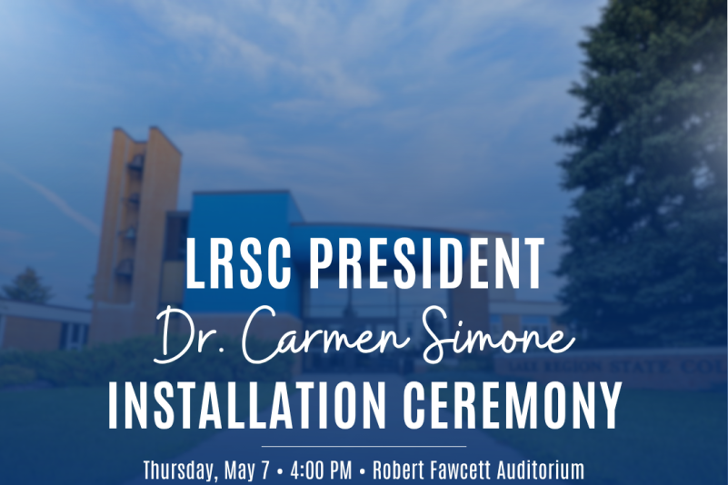 Lake Region State College entrance graphic with text for President Dr. Carmen Simone Installation Ceremony.